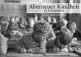 bild Axel Springer Syndication GmbH |  Abenteuer Kindheit in Fotografien (Wandkalender 2020 DIN A3 quer) | Sonstiges |  Sack Fachmedien