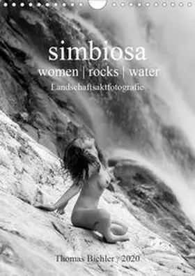 Bichler |  simbiosa ... Landschaftsaktfotografie (Wandkalender 2020 DIN A4 hoch) | Sonstiges |  Sack Fachmedien