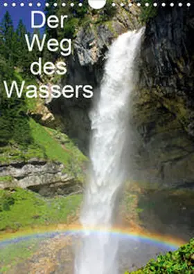 Kramer |  Der Weg des WassersAT-Version  (Wandkalender 2020 DIN A4 hoch) | Sonstiges |  Sack Fachmedien
