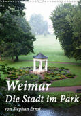 Ernst |  Weimar - Die Stadt im Park (Wandkalender 2020 DIN A3 hoch) | Sonstiges |  Sack Fachmedien