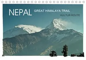 Wurm |  NEPAL GREAT HIMALAYA TRAIL - KULTUR ROUTEAT-Version  (Tischkalender 2020 DIN A5 quer) | Sonstiges |  Sack Fachmedien