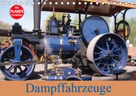 Bernds | Dampffahrzeuge (Tischkalender 2020 DIN A5 quer) | Sonstiges | 978-3-670-73516-8 | www.sack.de