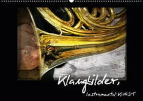 Marten |  Klangbilder Instrumental-KUNST (Wandkalender 2020 DIN A2 quer) | Sonstiges |  Sack Fachmedien
