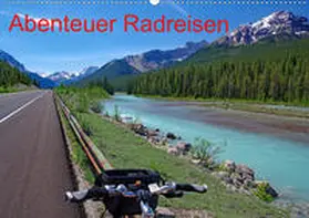 Pantke | Abenteuer Radreisen (Wandkalender 2020 DIN A2 quer) | Sonstiges | 978-3-670-73591-5 | www.sack.de