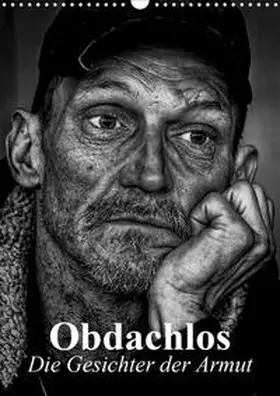 Stanzer |  Obdachlos. Die Gesichter der Armut (Wandkalender 2020 DIN A3 hoch) | Sonstiges |  Sack Fachmedien