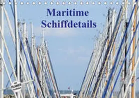Busch |  Maritime Schiffdetails (Tischkalender 2020 DIN A5 quer) | Sonstiges |  Sack Fachmedien