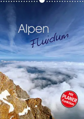 Mosert | Alpen Flu­i­dum (Wandkalender 2020 DIN A3 hoch) | Sonstiges | 978-3-670-75348-3 | www.sack.de