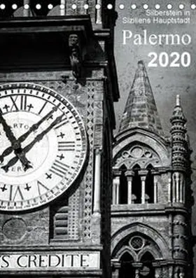 Silberstein |  Silberstein in Siziliens Hauptstadt Palermo (Tischkalender 2020 DIN A5 hoch) | Sonstiges |  Sack Fachmedien