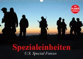 Stanzer |  Spezialeinheiten . U.S. Special Forces (Wandkalender 2020 DIN A3 quer) | Sonstiges |  Sack Fachmedien