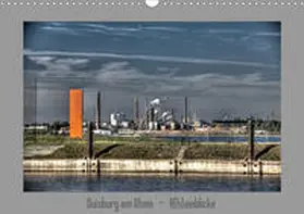 Petsch |  Duisburg am Rhein  -  R(h)einblicke (Wandkalender 2020 DIN A3 quer) | Sonstiges |  Sack Fachmedien