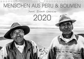 Ricardo Gonzalez Photography |  Menschen aus Peru und Bolivien (Wandkalender 2020 DIN A4 quer) | Sonstiges |  Sack Fachmedien