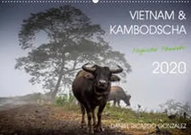 Ricardo Gonzalez Photography |  Vietnam und Kambodscha - Magische Momente. (Wandkalender 2020 DIN A2 quer) | Sonstiges |  Sack Fachmedien