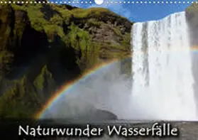 Hein |  Naturwunder Wasserfälle (Wandkalender 2020 DIN A3 quer) | Sonstiges |  Sack Fachmedien