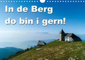 N | In de Berg do bin i gern (Wandkalender 2020 DIN A4 quer) | Sonstiges | 978-3-670-78809-6 | www.sack.de