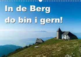 N |  In de Berg do bin i gern (Wandkalender 2020 DIN A3 quer) | Sonstiges |  Sack Fachmedien