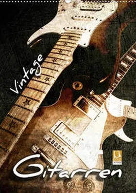 Bleicher |  Vintage Gitarren (Wandkalender 2020 DIN A2 hoch) | Sonstiges |  Sack Fachmedien