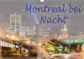 Ott | Montreal bei Nacht (Wandkalender 2020 DIN A3 quer) | Sonstiges | 978-3-670-79204-8 | www.sack.de