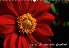 Mantke |  Jede Blume ein Gedicht (Wandkalender 2020 DIN A3 quer) | Sonstiges |  Sack Fachmedien