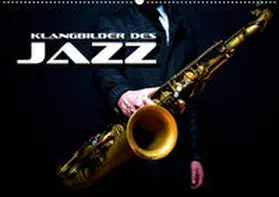 Bleicher |  Klangbilder des Jazz (Wandkalender 2020 DIN A2 quer) | Sonstiges |  Sack Fachmedien