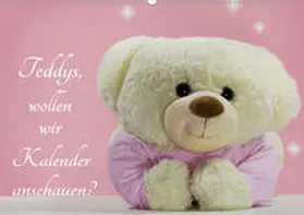 Brigitte Jaritz |  Teddys, wollen wir Kalender anschauen? (Wandkalender 2020 DIN A2 quer) | Sonstiges |  Sack Fachmedien