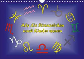 Besenböck | Als die Sternzeichen noch Kinder waren (Wandkalender 2020 DIN A4 quer) | Sonstiges | 978-3-670-80489-5 | www.sack.de