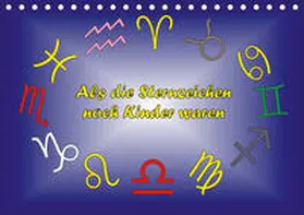 Besenböck | Als die Sternzeichen noch Kinder waren (Tischkalender 2020 DIN A5 quer) | Sonstiges | 978-3-670-80492-5 | www.sack.de