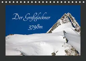 Kramer | Der Großglockner 3798m (Tischkalender 2020 DIN A5 quer) | Sonstiges | 978-3-670-81398-9 | www.sack.de