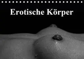 Stanzer | Erotische Körper (Tischkalender 2020 DIN A5 quer) | Sonstiges | 978-3-670-81962-2 | www.sack.de