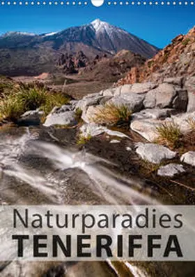 Rosenberg |  Teneriffa Naturparadies (Wandkalender 2020 DIN A3 hoch) | Sonstiges |  Sack Fachmedien