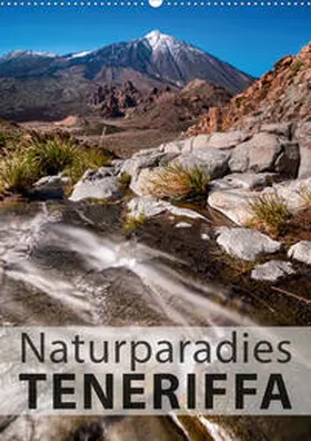 Rosenberg |  Teneriffa Naturparadies (Wandkalender 2020 DIN A2 hoch) | Sonstiges |  Sack Fachmedien