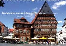 Niemsch |  Knochenhauer-Amtshaus Hildesheim (Wandkalender 2020 DIN A3 quer) | Sonstiges |  Sack Fachmedien