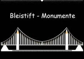 Dittmann |  Bleistift-Monumente (Wandkalender 2020 DIN A2 quer) | Sonstiges |  Sack Fachmedien