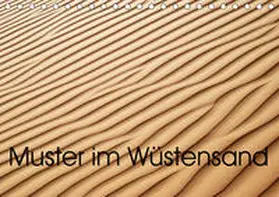 Spescha | Muster im Wüstensand (Tischkalender 2020 DIN A5 quer) | Sonstiges | 978-3-670-82394-0 | www.sack.de