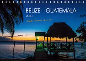 Ricardo Gonzalez Photography |  Belize - Guatemala (Tischkalender 2020 DIN A5 quer) | Sonstiges |  Sack Fachmedien