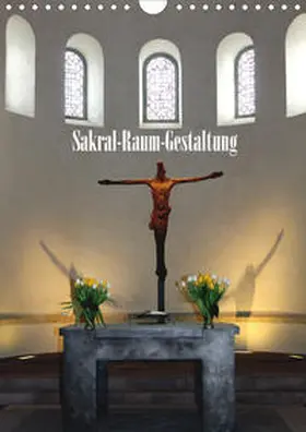 Niemsch |  Sakral-Raum-Gestaltung - Die Kirchen von Hildesheim (Wandkalender 2020 DIN A4 hoch) | Sonstiges |  Sack Fachmedien