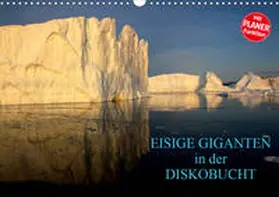 Joecks |  EISIGE GIGANTEN in der DISKOBUCHT (Wandkalender 2020 DIN A3 quer) | Sonstiges |  Sack Fachmedien