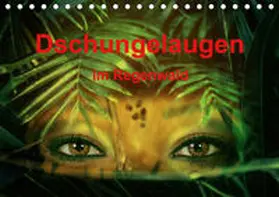 Brunner-Klaus | Dschungelaugen im Regenwald (Tischkalender 2020 DIN A5 quer) | Sonstiges | 978-3-670-84422-8 | www.sack.de