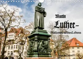 Baumert | Martin Luther - Stationen seines Lebens (Wandkalender 2020 DIN A4 quer) | Sonstiges | 978-3-670-85920-8 | www.sack.de