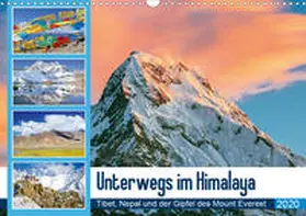 Calvendo / CALVENDO | Unterwegs im Himalaya: Tibet, Nepal und der Gipfel des Mount Everest (Wandkalender 2020 DIN A3 quer) | Sonstiges | 978-3-670-86932-0 | www.sack.de