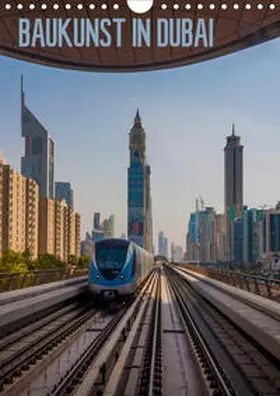 Reiss |  Baukunst in Dubai (Wandkalender 2020 DIN A4 hoch) | Sonstiges |  Sack Fachmedien