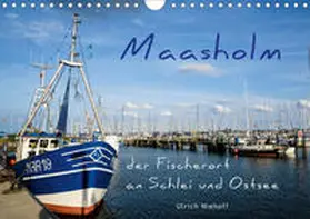 Niehoff |  Maasholm - der Fischerort an Schlei und Ostsee (Wandkalender 2020 DIN A4 quer) | Sonstiges |  Sack Fachmedien