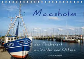 Niehoff |  Maasholm - der Fischerort an Schlei und Ostsee (Tischkalender 2020 DIN A5 quer) | Sonstiges |  Sack Fachmedien