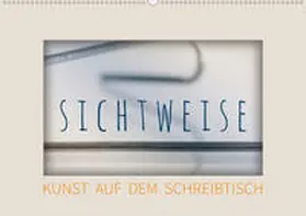 Seebens |  Sichtweise - Kunst auf dem Schreibtisch (Wandkalender 2020 DIN A2 quer) | Sonstiges |  Sack Fachmedien