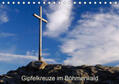 Eickhoff |  Gipfelkreuze im Böhmerwald (Tischkalender 2020 DIN A5 quer) | Sonstiges |  Sack Fachmedien