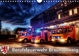 Will | Berufsfeuerwehr Braunschweig (Wandkalender 2020 DIN A4 quer) | Sonstiges | 978-3-670-92143-1 | www.sack.de