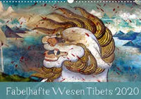Bergermann |  Fabelhafte Wesen Tibets 2020 (Wandkalender 2020 DIN A3 quer) | Sonstiges |  Sack Fachmedien
