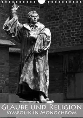 happyroger |  Glaube und Religion - Symbolik in monochrom (Wandkalender 2020 DIN A4 hoch) | Sonstiges |  Sack Fachmedien