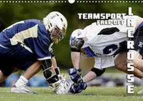 Bleicher |  Teamsport Lacrosse - Face-off (Wandkalender 2020 DIN A3 quer) | Sonstiges |  Sack Fachmedien