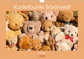 Bölts |  Kunterbunte Bärenwelt - Teddys (Wandkalender 2020 DIN A4 quer) | Sonstiges |  Sack Fachmedien