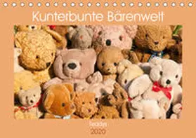 Bölts |  Kunterbunte Bärenwelt - Teddys (Tischkalender 2020 DIN A5 quer) | Sonstiges |  Sack Fachmedien